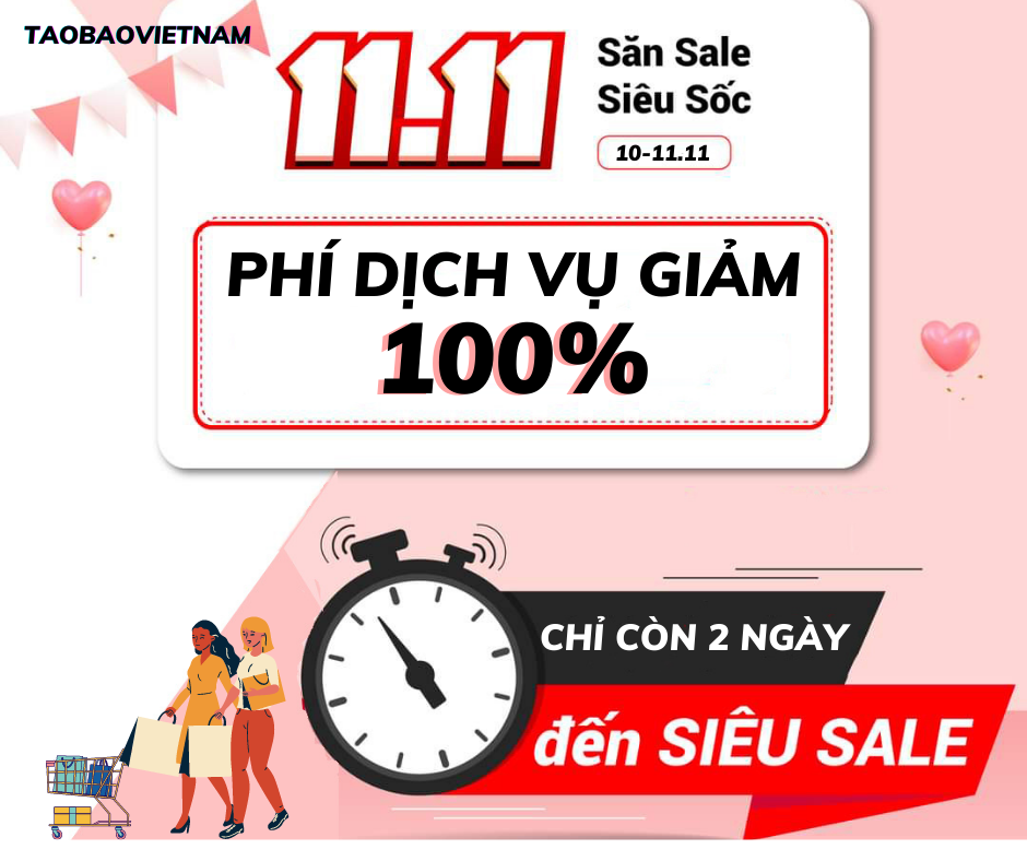 TAOBAOVIETNAM - SĂN SALE SIÊU SỐC - PHÍ DỊCH VỤ GIẢM 100%